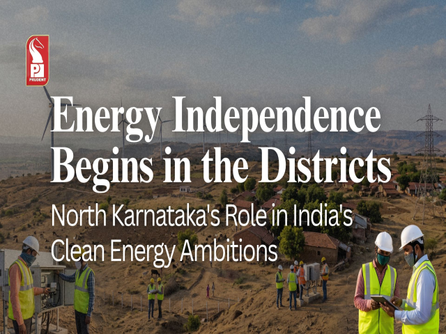 Energy Independence Begins in the Districts: North Karnataka's Role in India's Clean Energy Ambitions
