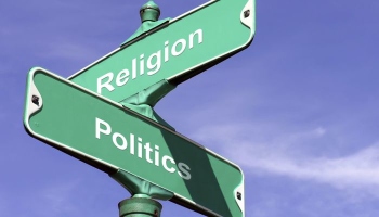 Religion and politics: Strange bedfellows