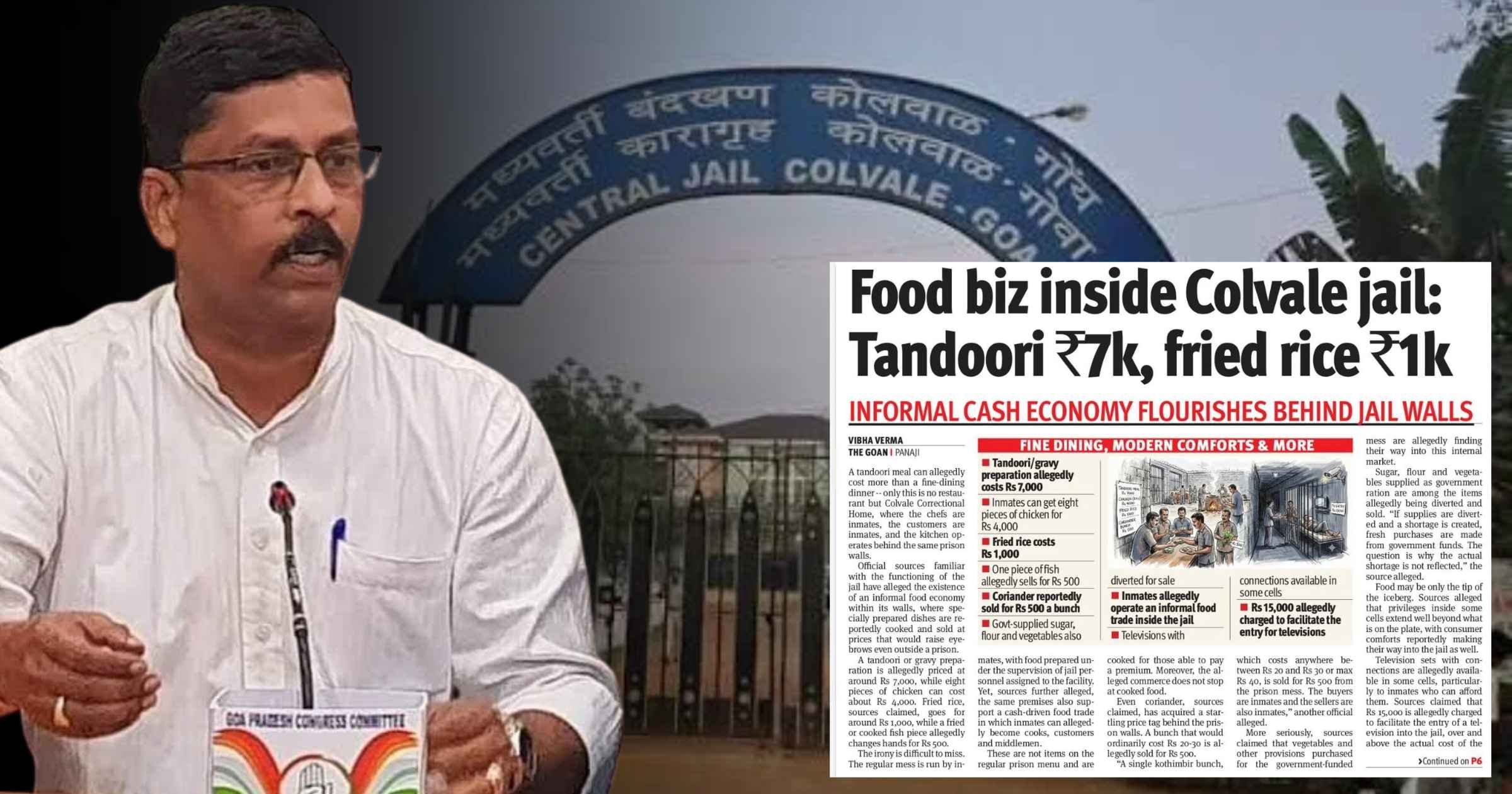 Congress demands probe into alleged cash economy at Colvale jail